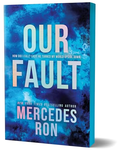 Our Fault (Deluxe Edition) (Culpables Book 3)
