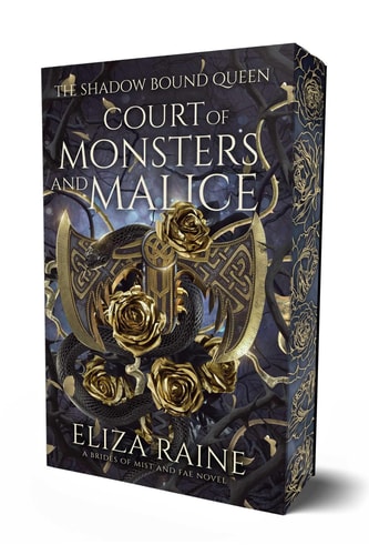 Court of Monsters and Malice (The Shadow Bound Queen Book 3)
