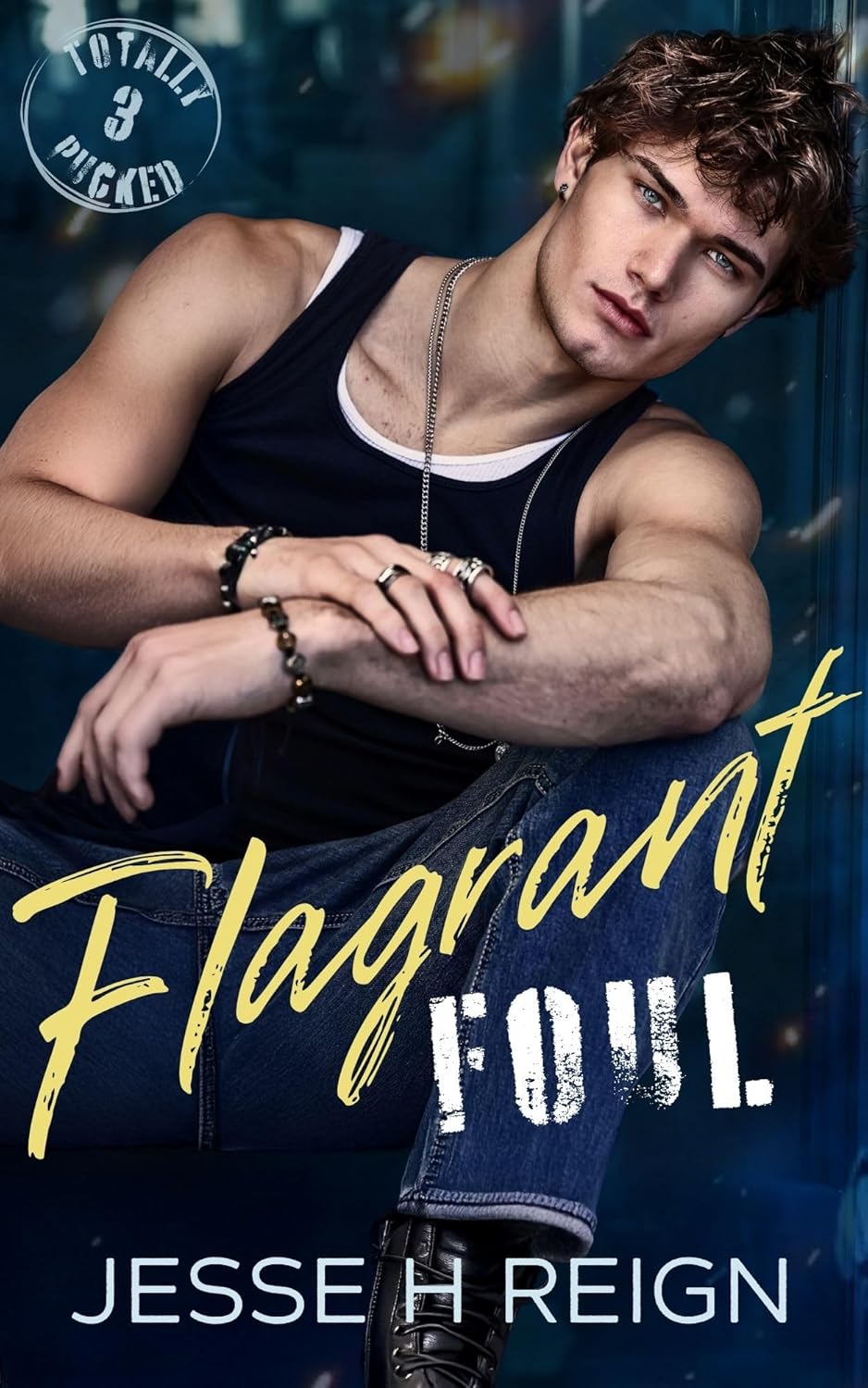 Flagrent Foul (Totally Pucked Book 3)