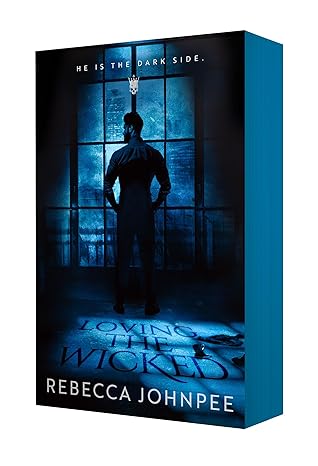 Loving the Wicked (Wicked Trilogy Book 2)