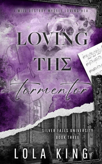 Loving the Tormentor (Silver Falls University Book 3)