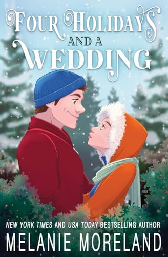 Four Holidays and a Wedding