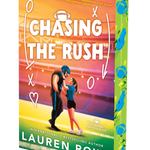 Chasing the Rush: Deluxe Limited Edition