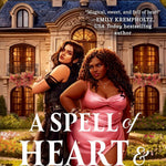 A Spell of Heart and Havoc