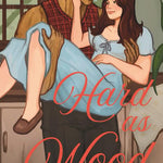 Hard As Wood