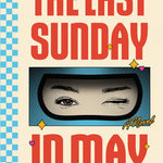 The Last Sunday in May: A Novel