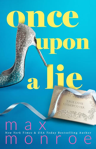 Once Upon a Lie (The Protectors)