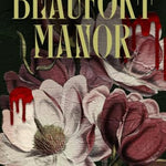 Beaufort Manor