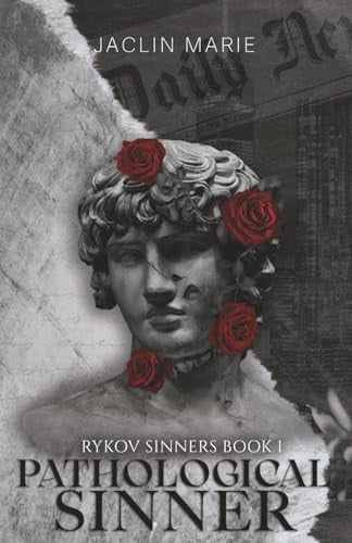 Pathological Sinner (Rykov Sinners Book 1)