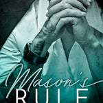 Mason's Rule (Purgatory Masters Book 3)