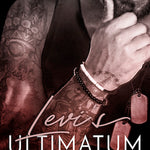 Levi's Ultimatum (Purgatory Masters Book 2)