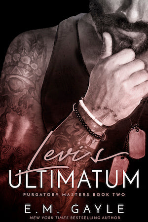 Levi's Ultimatum (Purgatory Masters Book 2)
