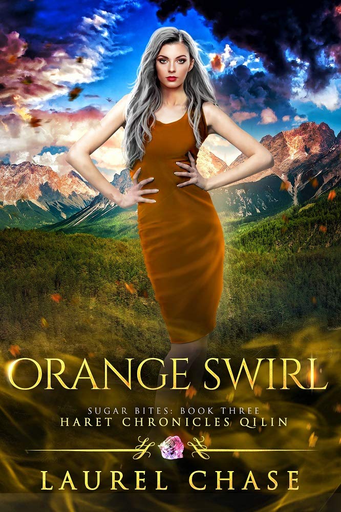 Sugar Bites: Orange Swirl : Haret Chronicles Qilin: A Fantasy Romance (Series #3)