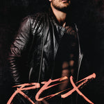 Rex (Dark and Dirty Sinners' MC Book 9)