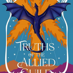 Truths of the Allied Guild By Mara Van Nacht