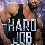 Hard Job (A-List Security Book 2)