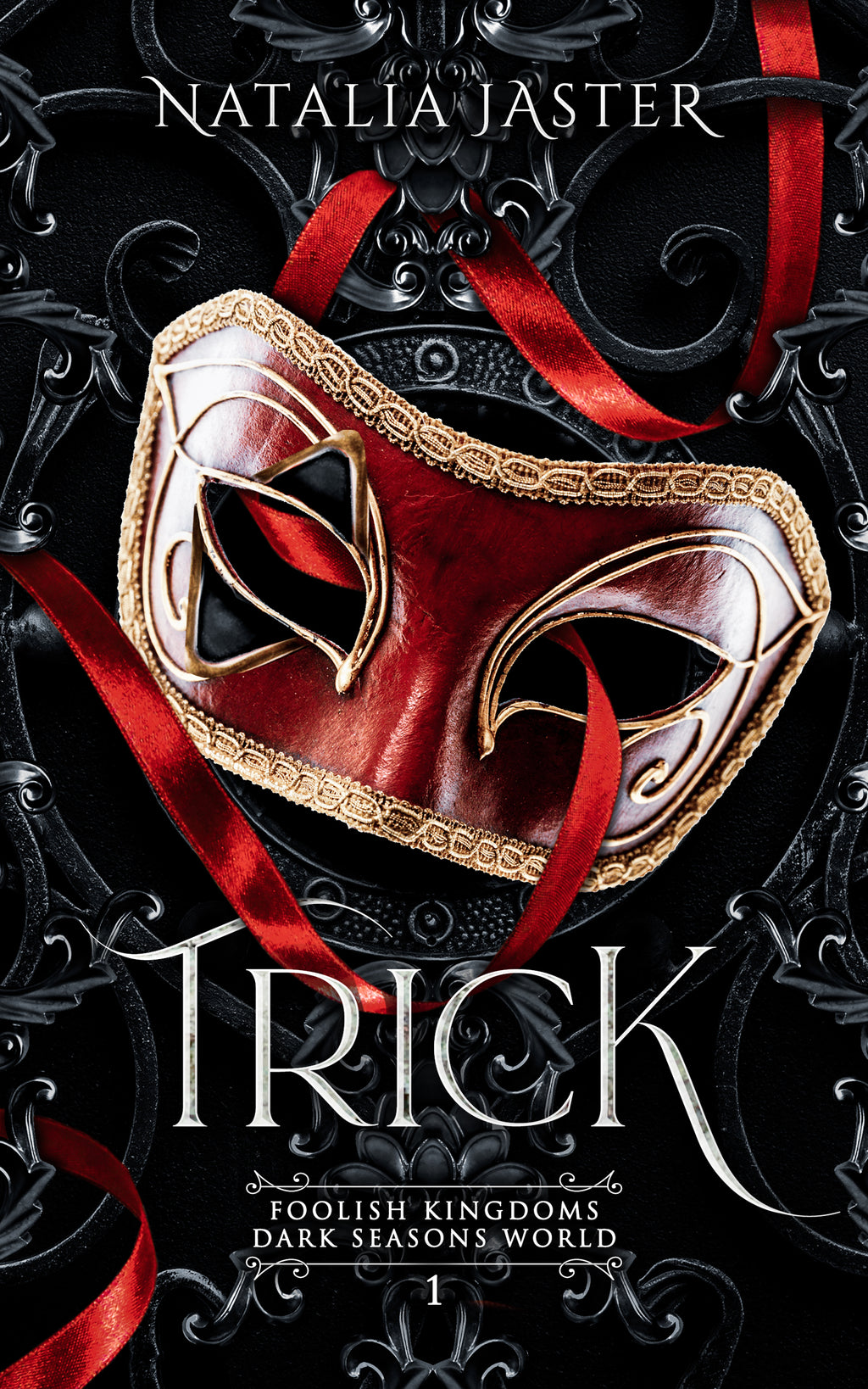 Trick (Foolish Kingdoms Book 1)