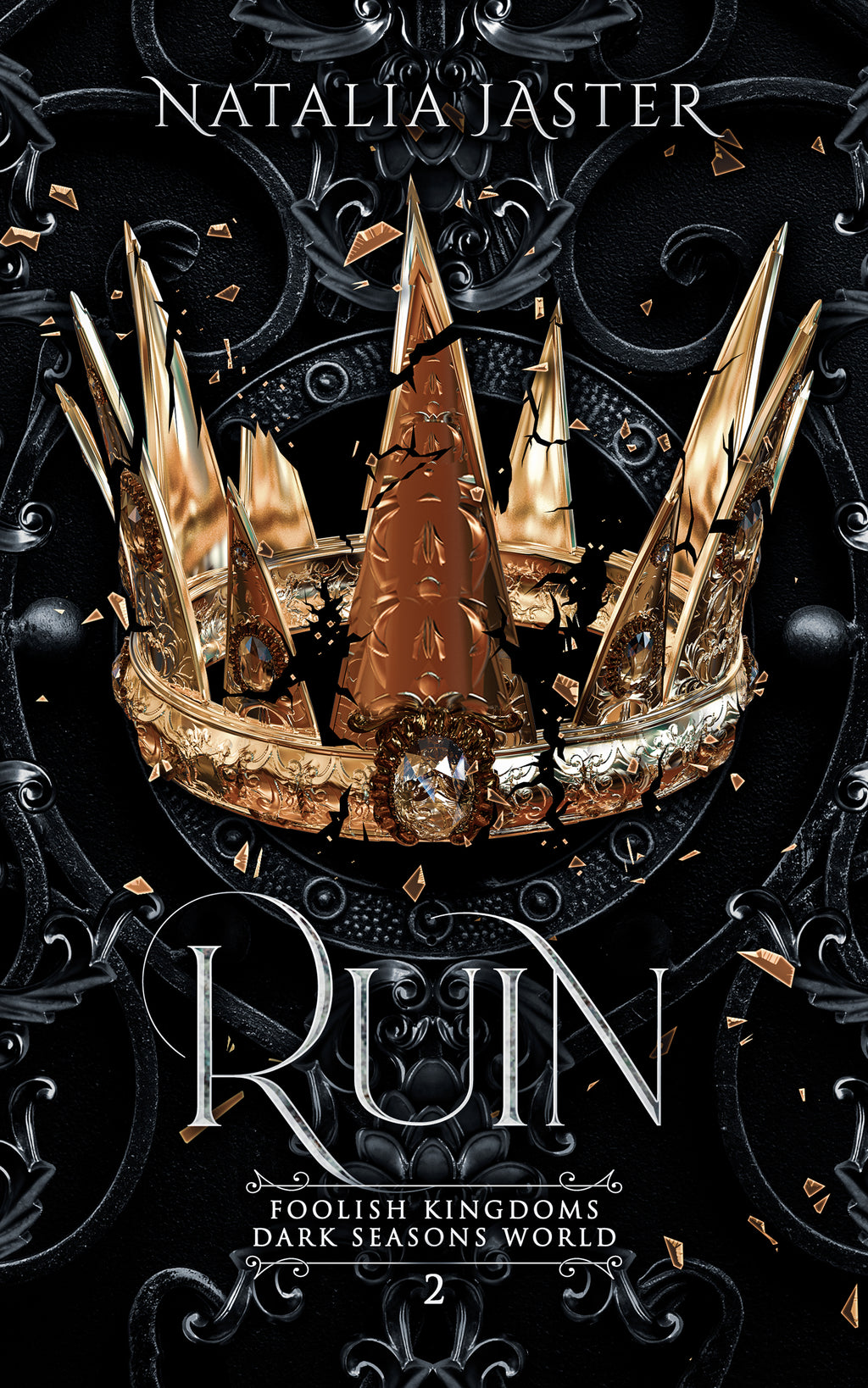 Ruin (Foolish Kingdoms Book 2)