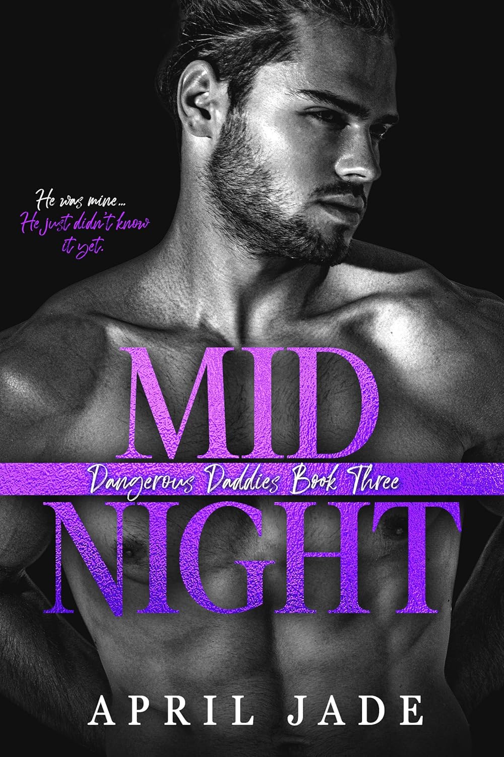 Midnight (Dangerous Daddies Book 3)