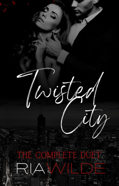 Twisted City (The Complete Duet)