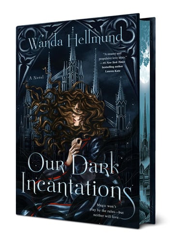 Our dark incantations