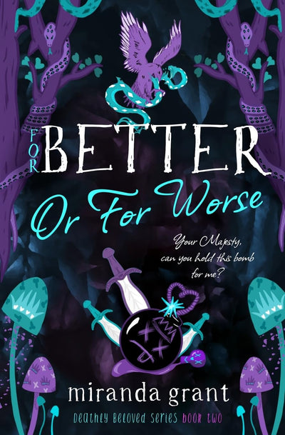 For Better or For Worse (Deathly Beloved Book 2)