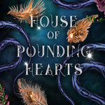 House of Pounding Hearts (Deluxe Edition) (The Kingdom of Crows Book 2) (Paperback)