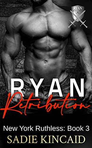 Ryan Retribution (New York Ruthless Book 3)