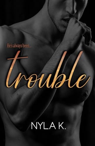 Trouble (Love is Love Book 2)