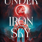 Under the iron sky