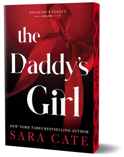 The Daddy's Girl (Deluxe Edition) (Salacious Legacy Book 3)