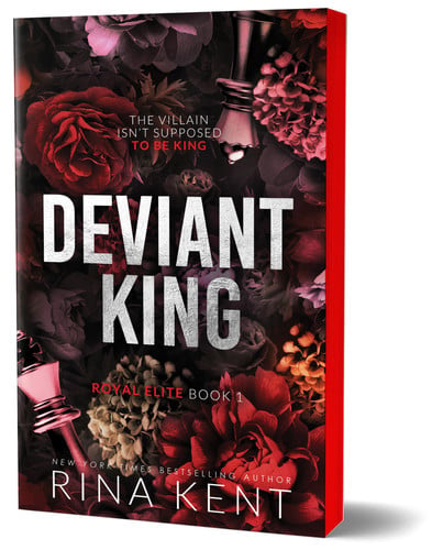 Deviant King (Deluxe Edition) (Royal Elite Book 1)