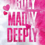 Truly Madly Deeply (Standard Edition) - (Forbidden Love) by L J shen (Paperback)