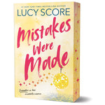 Mistakes Were Made By: Lucy Score