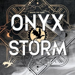 Onyx Storm - by Rebecca Yarros (Hardcover)