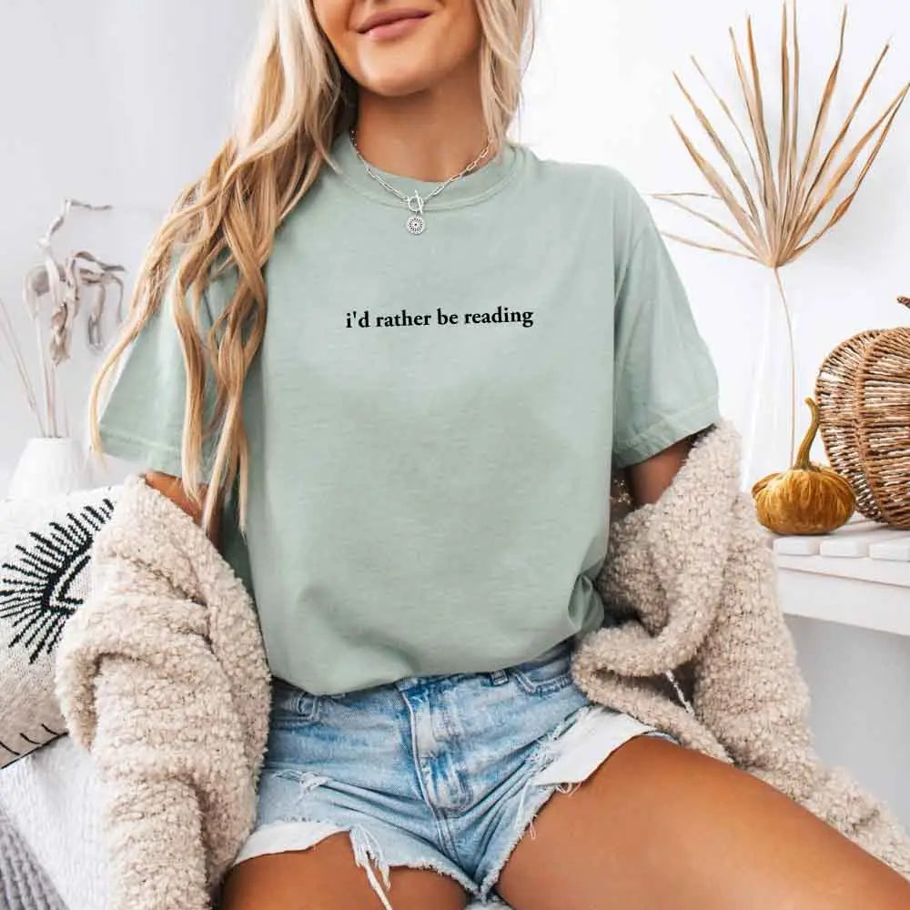 I'd Rather Be Reading T-Shirt