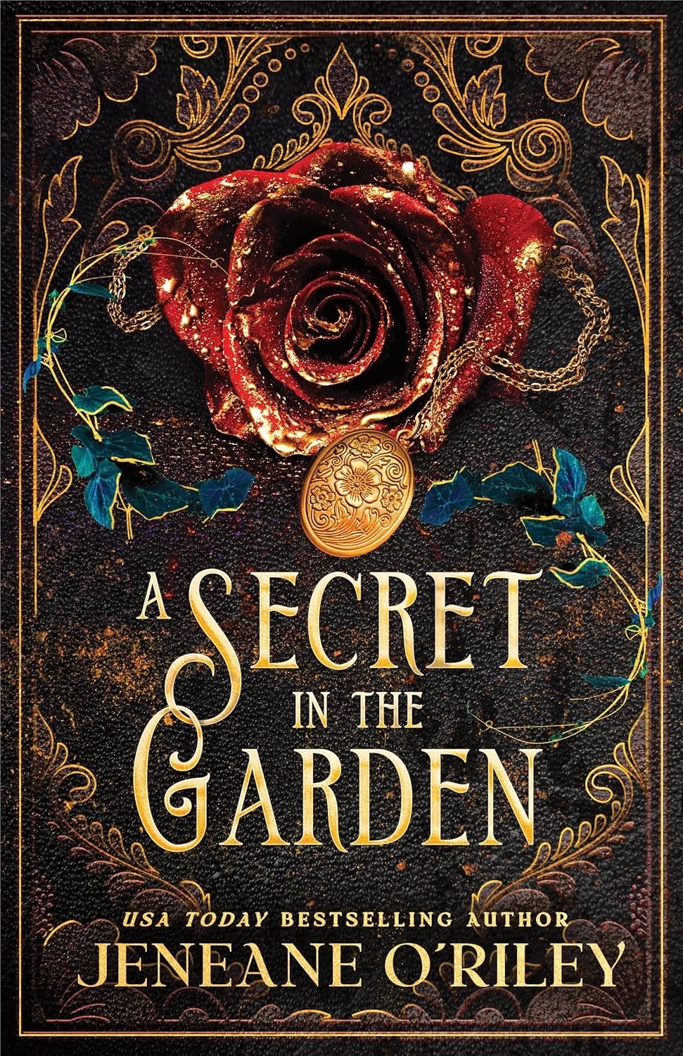 A Secret in the Garden by Jeneane O'riley
