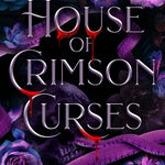 House of Crimson Kisses (Kingdom of Immortal Lovers Book 2)