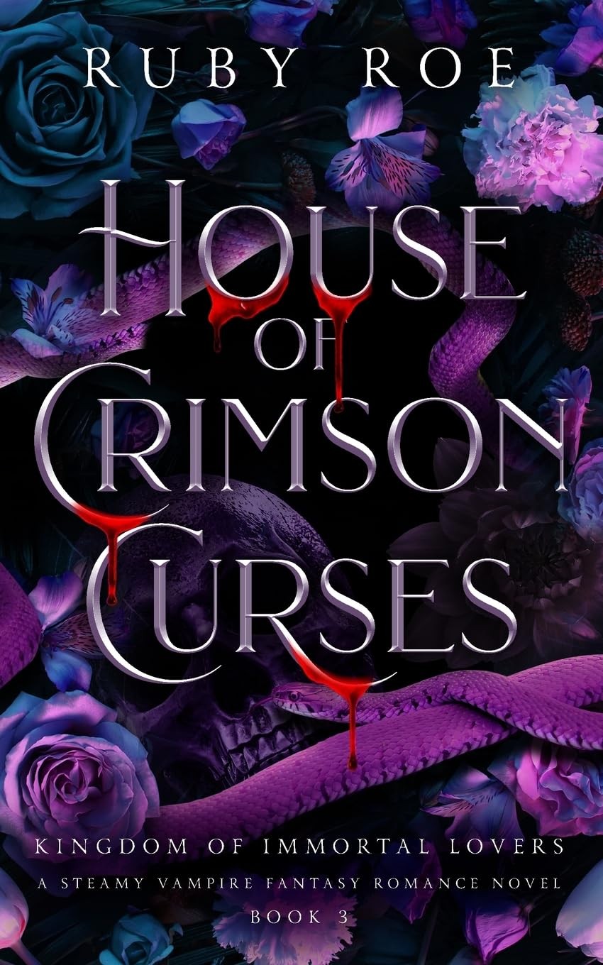 House of Crimson Kisses (Kingdom of Immortal Lovers Book 2)