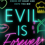Evil is Forever by Trilina Pucci