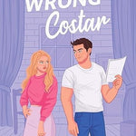 The Wrong Costar (The Wrong Match Book 2)