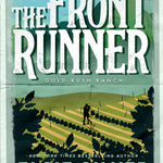 The Front Runner - (Gold Rush Ranch) by Elsie Silver (Paperback)