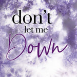 Don't Let Me Down (Deluxe Edition)