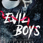 Evil Boys (Spine Ridge University Book 2)