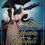 How To Marry A Marble Marquis, by C. M. Nascosta