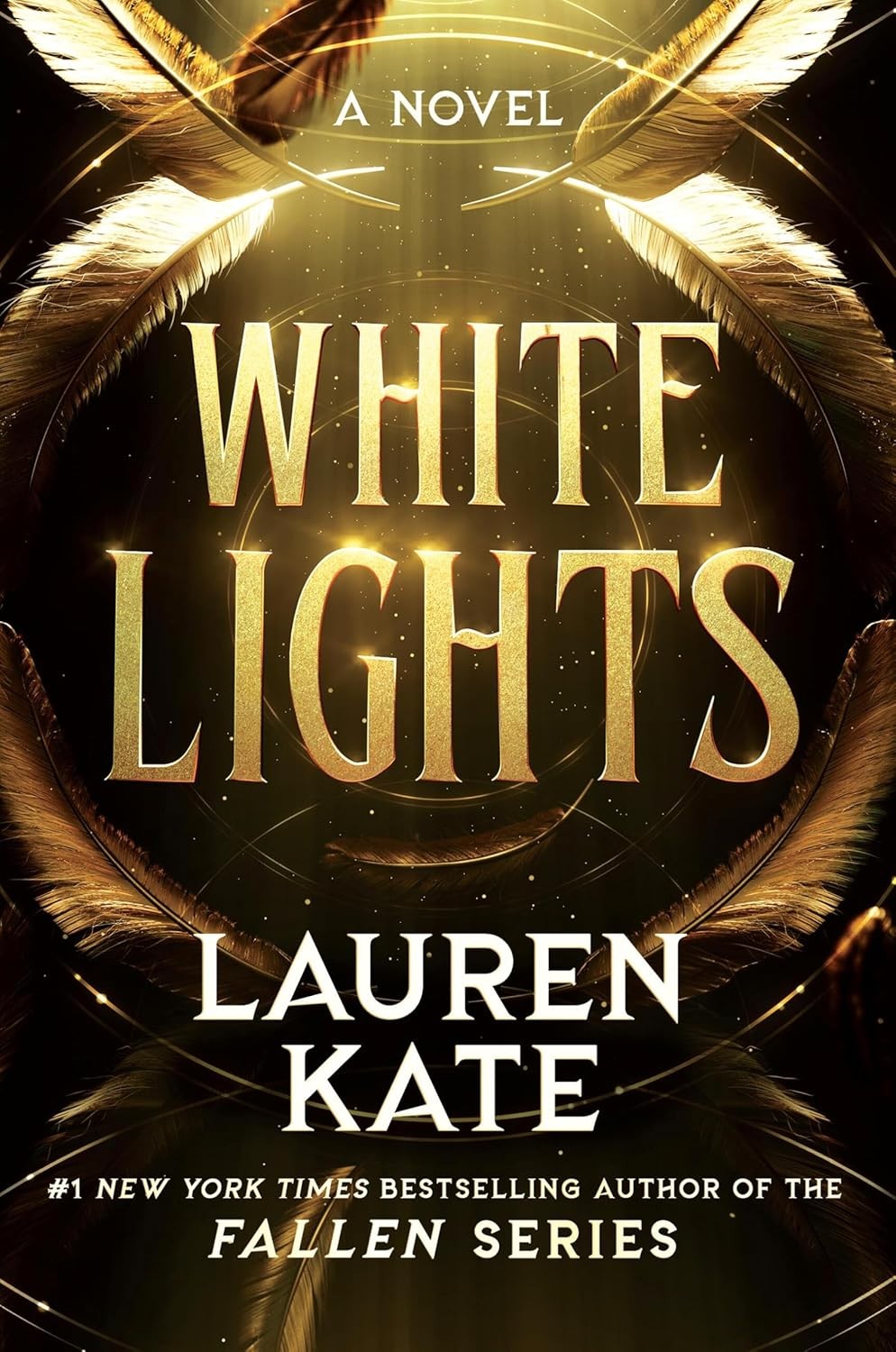 White Lights (Limited Deluxe Edition) - by Lauren Kate (Hardcover)