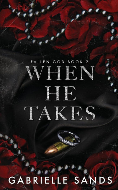 When He Takes (Fallen God Book 2)