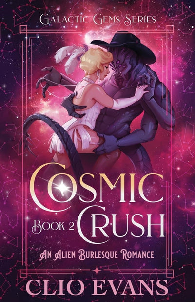 Cosmic Crush (Galactic Gems Book 2