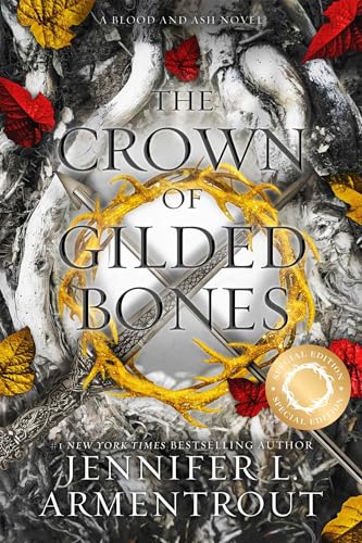 The Crown of Gilded Bones (Special Edition) (Blood and Ash Book 3) (Paperback)