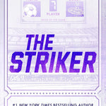 The Striker - by Ana Huang (Paperback)